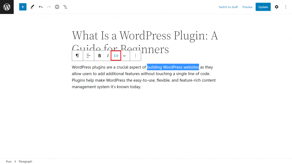 The WordPress block editor highlighting the Insert Link button on the block toolbar